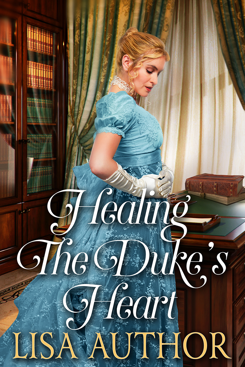 Healing The Duke's Heart
