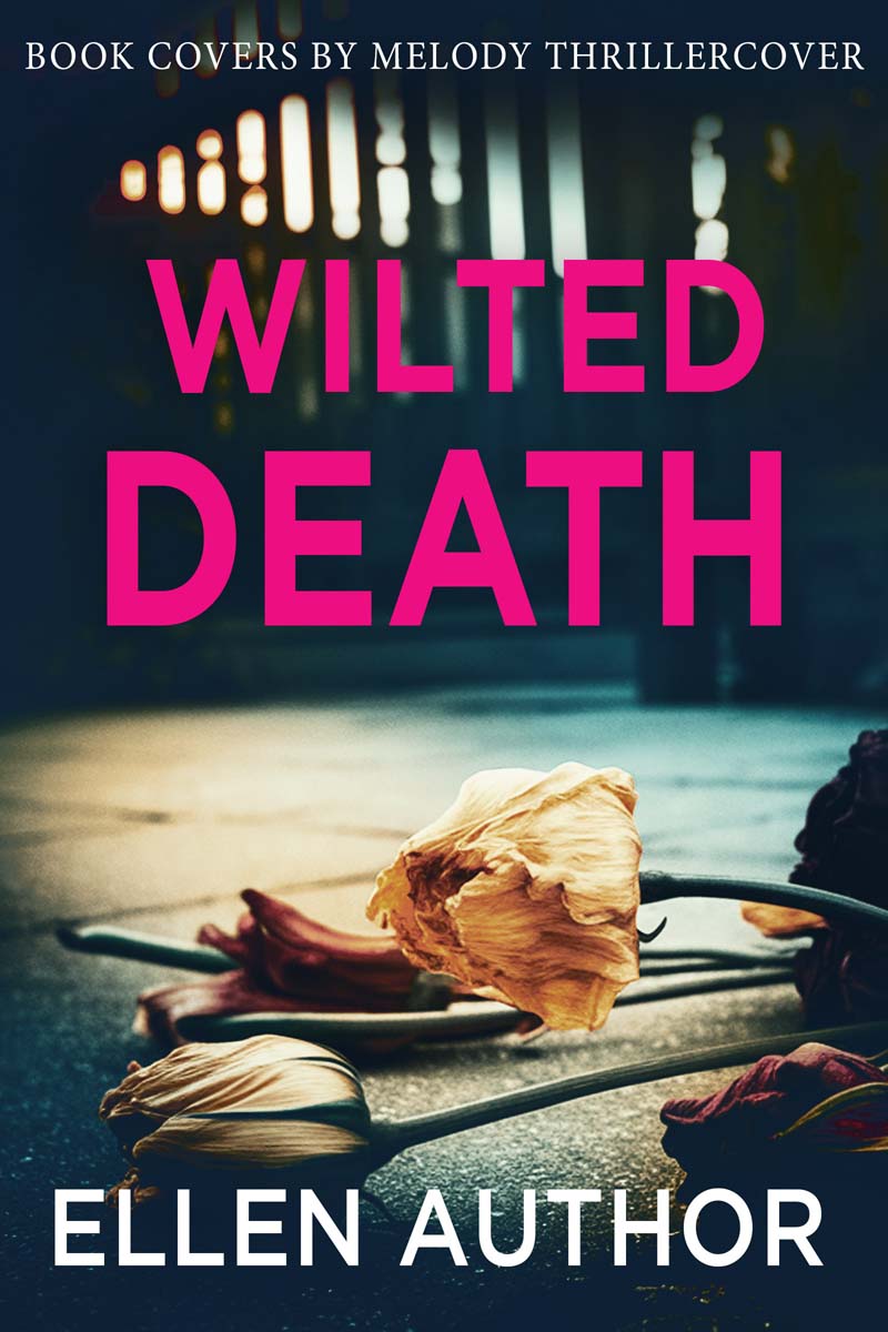 Wilted Death
